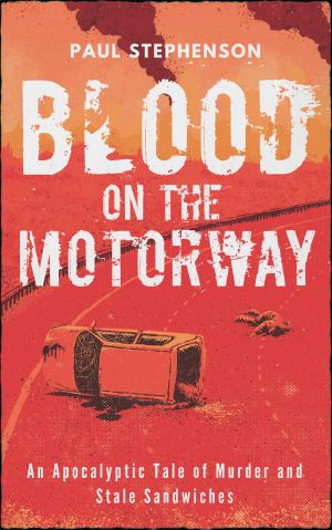 [Blood on the Motorway 01] • Blood on the Motorway